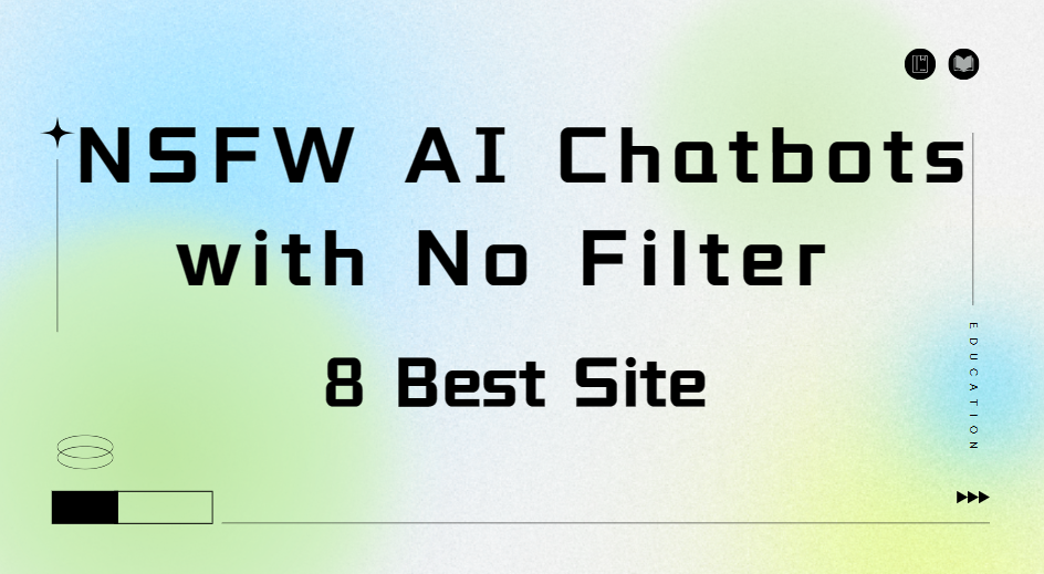 NSFW AI Chatbots With No Filter | 8 Best Sites